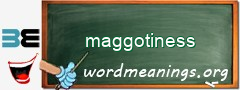 WordMeaning blackboard for maggotiness